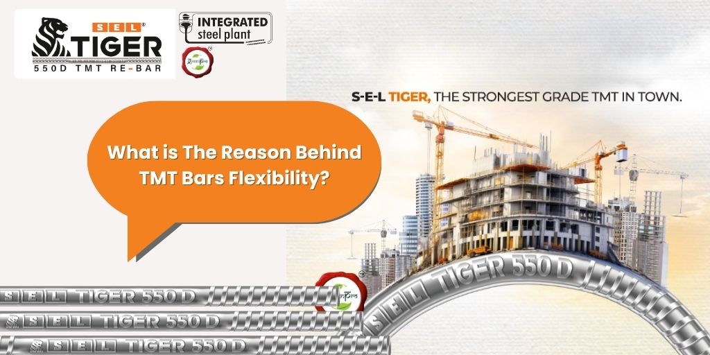 What is The Reason Behind TMT Bars Flexibility?