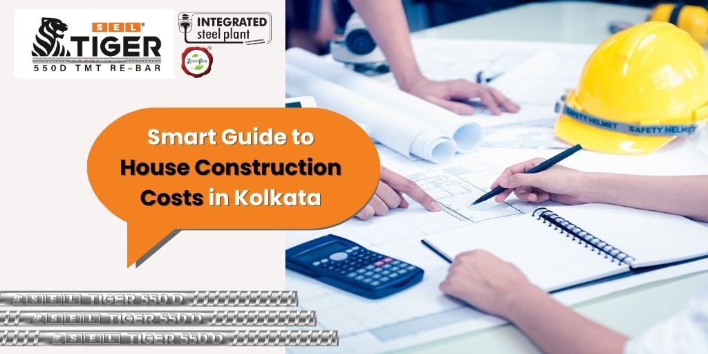 House Construction Cost in Kolkata, West Bengal – Calculation Explained