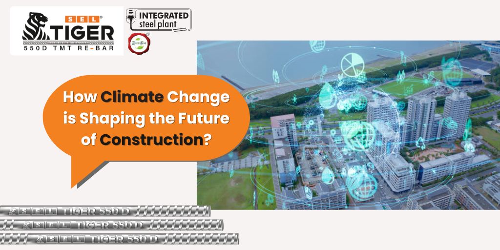 How Climate Change is Shaping the Future of Construction?